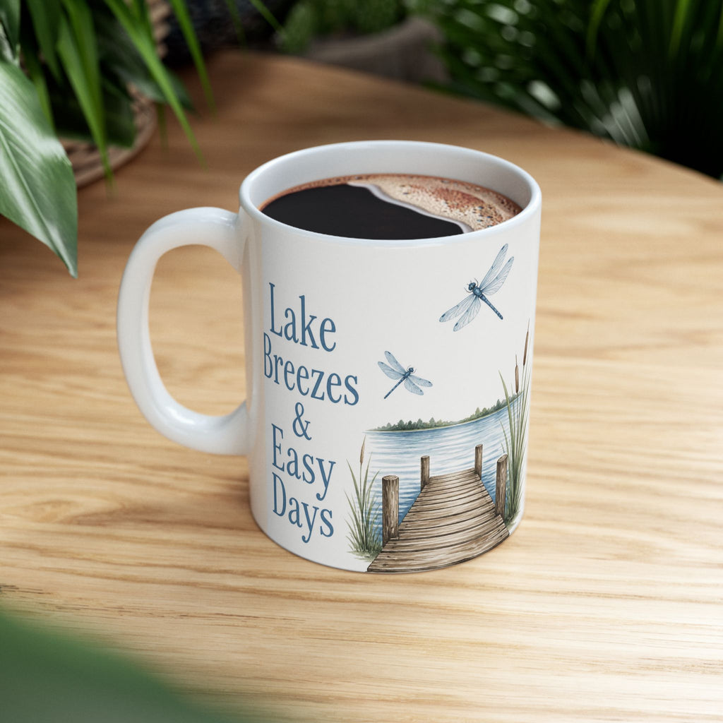 Lake Breezes & Easy Days Ceramic Mug — Lakeside Dock Scene Coffee Cup (11oz/15oz)
